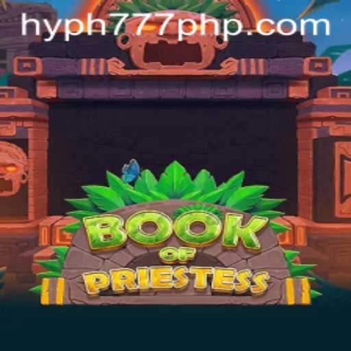 Exploring the Mystical World of BookOfPriestess: An Engaging Journey Through HYPH777
