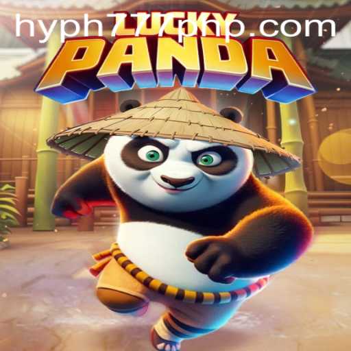 LuckyPanda: Dive into the Exciting World of HYPH777
